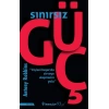 Sınırsız Güç - Kişisel Başarıda Zirveye Ulaşmanın Yolu
