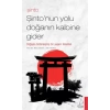 Şinto-Şinto’nun Yolu Doğanın Ke Gider
