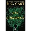 Sis Çökerken -Sis Çökerken Serisi 1.