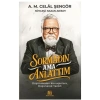 Sormadın Ama Anlattım