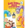 Soru İşareti Ailesi Çukları Arıyor