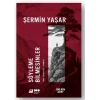 Söyleme Bilmesinler