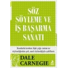 Söz Söyleme ve İş Başarma Sanatı