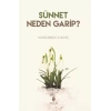 Sünnet Neden Garip?