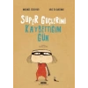 Süper Güçlerimi Kaybettiğim Gün