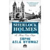 Şüphe Asla Uyumaz / Sherlk Holmes