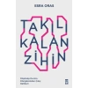 Takılı Kalan Zihin