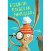 Tarçının Kaybolan Huçları