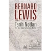 Tarih Notları - Bir Orta Doğu Tarihçisinin Notları