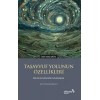 Tasvuf Yolunun Özellikleri