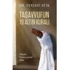 Tasvufun 19 Altın Kuralı