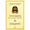 Tefekkür  Düşünmenin Fazileti