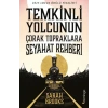 Teinli Yolcunun Çorak Topraklara Seyahat Rehberi