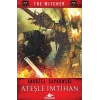The Witcher 5 - Ateşle İmtihan