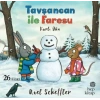 Tşancan ile Faresu - Karlı Gün