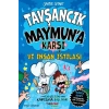 Tşancık Maymuna Karşı ve İnsan İstilası