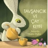 Tşancık ve Çay Keyfi