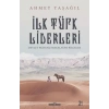 Türk Bieleri - İlk Türk Liderleri