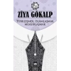 Türkleşmek, İslamlaşmak, Muasırlaşmak