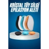 Tüy Silgi Kristal Epilasyon Acısız Ağrısız ve Pratik Epilasyon Aleti