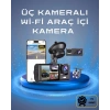 Üç Kameralı 1080p Full HD Araç İçi Kamera – G-Sensörlü ve Gece Görüşlü