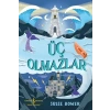 Üç Olmazlar
