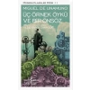 Üç Örnek Öykü ve Bir Önsöz - Modern Klasikler Dizisi