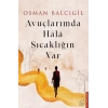 uçlarımda Hala Sıcaklığın Var