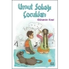 Umut Sokağı Çukları