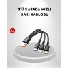 USLUCAN ALIŞVERİŞ 3’ü 1 Arada Hızlı Şarj Kablosu iOS Android Type-C Uyumlu ve Dayanıklı
