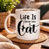 USLUCAN ALIŞVERİŞ Kedi Severlere Özel “Life Is Better With A Cat” Kupa MODEL 181 – Sevimli Kedi Tasarımlı Porselen Kahve Kupası – Hediyelik Kupa