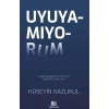Uyuyamıyorum