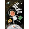 Uzayda Bir Yatılı Okul