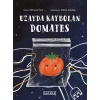 Uzayda Kaybolan Domates