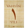 Vahyin 1. Yılı