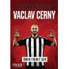 Var Olma Mücadelesi: Vacl Cerny