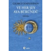 Ve Her Şey Aya Büründü
