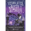 Victoria Stitch: Özgür ve Şımarık
