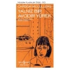 Yalnız Bir cıdır Yürek - Modern Klasikler Dizisi