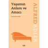 Yaşamın Anlam ve Amacı