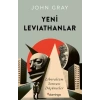 Yeni Leviathanlar: Liberalizm Sonrası Düşünceler