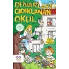 Yeşil Kafalar 2 - Duvarları Gıdıklanan Okul