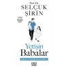 Yetişin Babalar