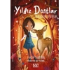 Yıldız Dostlar: Karanlık Oyunlar