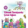 Yüksek Tansiyonlu Çınar Ağacı