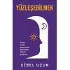 Yüzleşebilmek