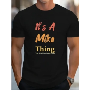 USLUCAN ALIŞVERİŞ Erkek It Is A Mike Thing Baskılı Erkek T-shirt