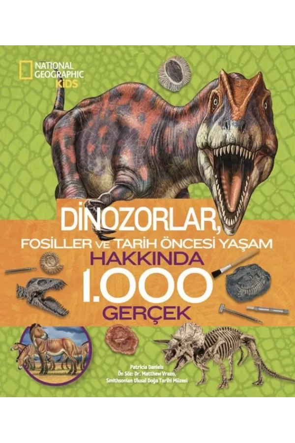 Nessiworld National Geographic Kids Dinozorlar Hakkında 1000 Gerçek