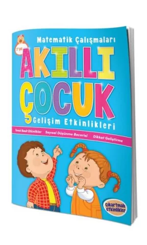 Akıllı Çocuk - Matematik Çalışmaları - Gelişim Etkinlikleri