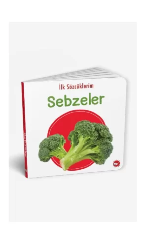 İlk Sözcüklerim Sebzeler Beyaz Balina Yayınları
